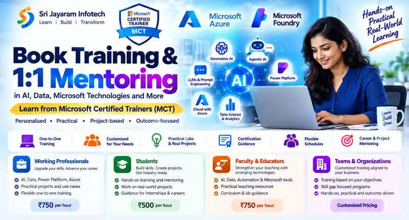 Sri Jayaram Infotech training and one-to-one mentoring in AI, data and Microsoft technologies